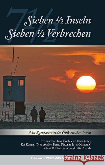 7 1/2 Inseln - 7 1/2 Verbrechen : Mit Kurzportraits der Ostfriesischen Inseln  9783944841151 Ostfriesland Verlag - książka