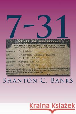 7-31 Shanton C. Banks 9781536811377 Createspace Independent Publishing Platform - książka