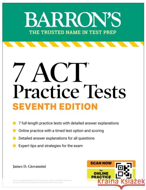 7 ACT Practice Tests, Seventh Edition + Online Practice (2026) James D. Giovannini 9798349700101 Barrons Educational Services - książka
