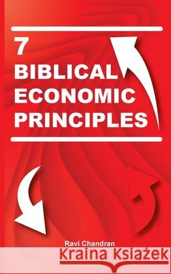 7 biblical economic principles Ravi Chandran 9788743028895 Books on Demand - książka