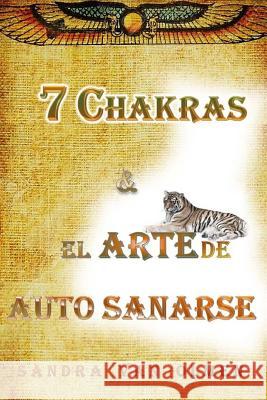 7 CHAKRAS Auto Sanarse Van Olmen, Sandra 9781542970495 Createspace Independent Publishing Platform - książka