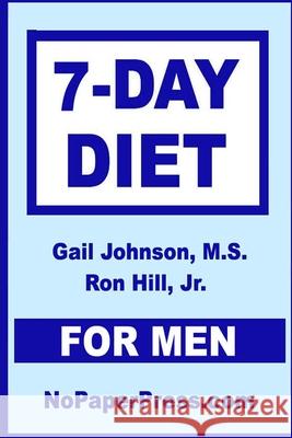 7-Day Diet for Men Ron Hil Gail Johnson 9781673219159 Independently Published - książka