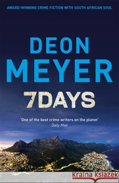 7 Days Deon Meyer 9781444723724 Hodder & Stoughton - książka