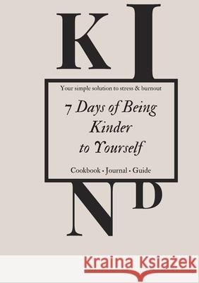 7 days of being kinder: to yourself Glaeser, Marie 9788743014072 Books on Demand - książka