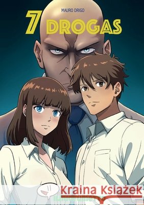 7 Drogas Drigo, Mauro 9791224031130 Youcanprint - książka