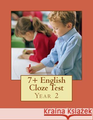 7+ English Cloze Test: Year 2 Moon Tuition 9781727713558 Createspace Independent Publishing Platform - książka