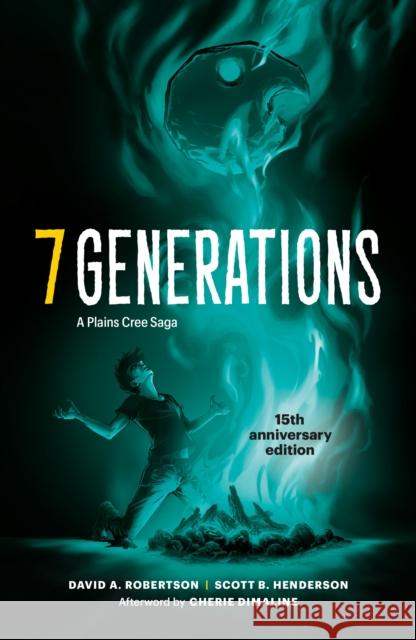 7 Generations: A Plains Cree Saga David A. Robertson 9781774920619 Highwater Press - książka