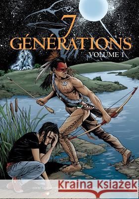 7 Générations: Volume 1 David Alexander Robertson, Scott Henderson (Australian National University Canberra) 9782896113927 Plaines - książka