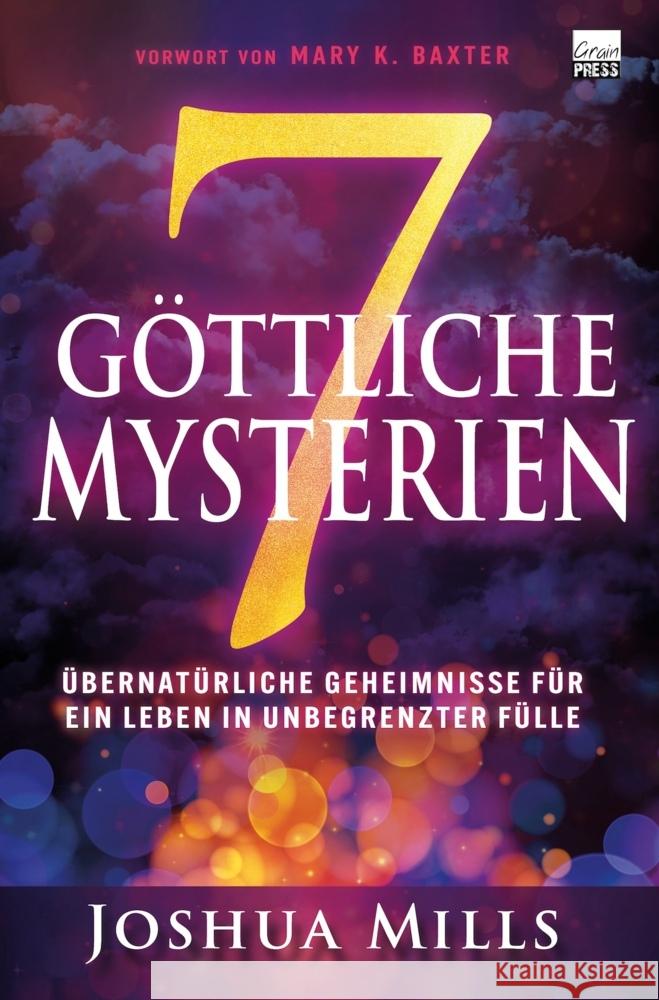 7 göttliche Mysterien Mills, Joshua 9783910911000 GrainPress Verlag - książka