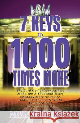 7 Keys to 1000 Times More Mike Murdock 9781563940934 Wisdom Center - książka