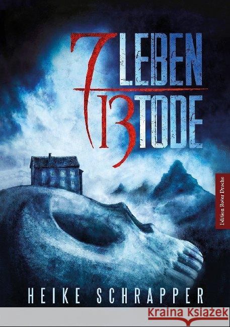 7 Leben 13 Tode Schrapper, Heike 9783968150024 Edition Roter Drache - książka