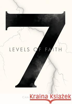 7 Levels of Faith: Can Faith Fail? Enoch David Rich 9781977200075 Outskirts Press - książka