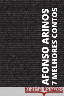 7 melhores contos de Afonso Arinos Afonso Arinos August Nemo 9786589575733 Tacet Books - książka