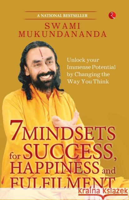 7 Mindsets for Success, Happiness and Fulfilment Mukundananda, Swami 9789355204387 Rupa & Co - książka