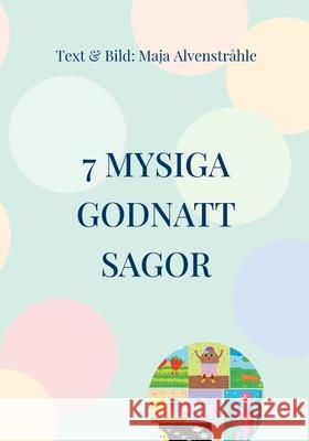 7 Mysiga Godnatt Sagor Alvenstr 9789180078436 Books on Demand - książka