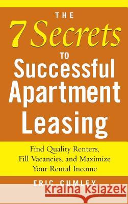 7 Secrets to Successful Apartment Leasing Chris Rojek Cumley 9780071831703 Sage Publications (CA) - książka