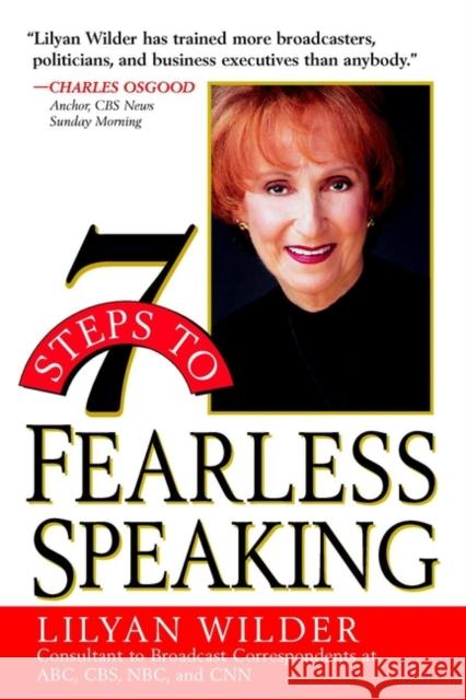 7 Steps to Fearless Speaking Lilyan Wilder Lilyan Wilder 9780471321590 John Wiley & Sons - książka