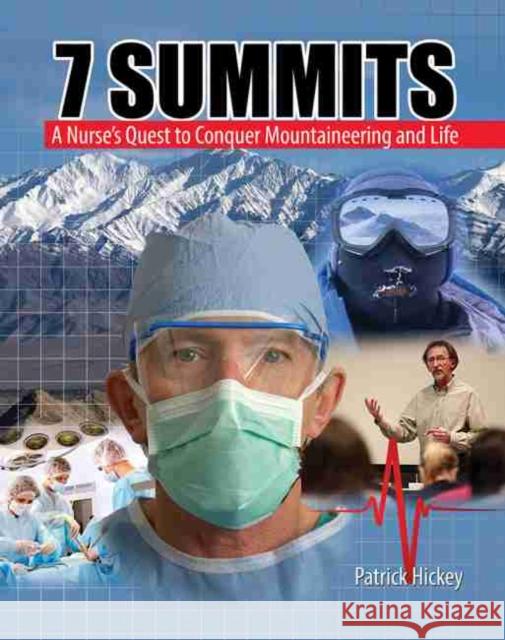 7 Summits Hickey 9781465220813 Kendall/Hunt Publishing Company - książka