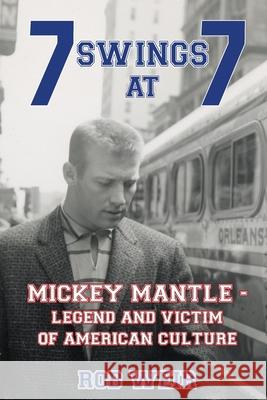 7 Swings at 7 Rob Weir 9781955398350 Summer Game Books - książka