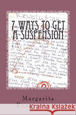 7 Ways to Get a Suspension Margarita Rumyantseva 9781727779059 Createspace Independent Publishing Platform - książka