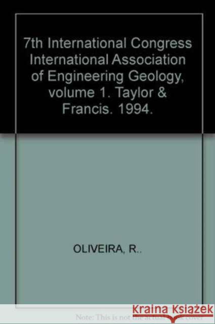7th International Congress International Association of Engineering Geology, Volume 1: Proceedings / Comptes-Rendus, Lisboa, Portugal, 5-9 September 1 Oliveira, R. 9789054105046 Taylor & Francis - książka
