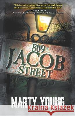 809 Jacob Street David Schembri Marty Young 9781521034965 Independently Published - książka