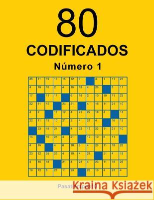 80 Codificados - N. 1 Pasatiempos10 9781537505343 Createspace Independent Publishing Platform - książka