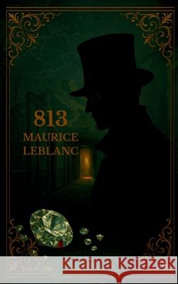 813 Maurice LeBlanc Alexander Teixeir 9781803986456 Mixtpublish - książka