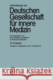 81. Kongreß: Gehalten Zu Wiesbaden, 6.-10. April 1975 Miehlke, K. 9783807002958 J.F. Bergmann-Verlag - książka