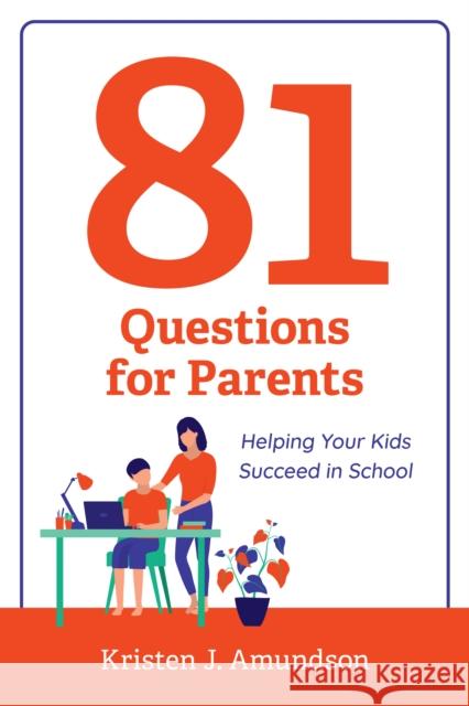 81 Questions for Parents Kristen J. Amundson 9781538191156 Rowman & Littlefield - książka
