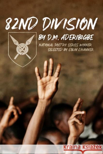 82nd Division D.M. Aderibigbe 9781636142425 Akashic Books, Ltd. - książka