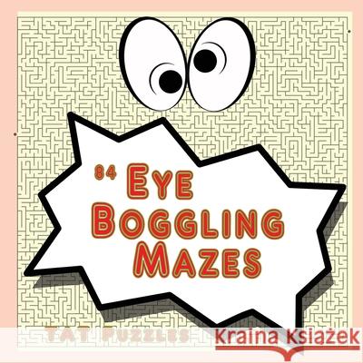 84 Eye Boggling Mazes Margaret Gregory Tat Puzzles 9781925332490 Tried and Trusted Indie Publishing - książka