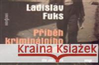 Příběh kriminálního rady Ladislav Fuks 8590236076624