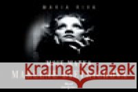 Moje matka Marlene Dietrichová Maria Riva 8590236102224