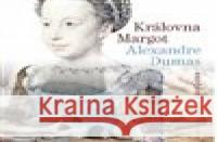 Královna Margot Alexandre Dumas 8590236103924 Radioservis