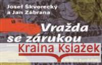 Vražda se zárukou Jan Zábrana 8590236114326