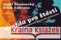 Vražda pro štěstí Jan Zábrana 8590236116726