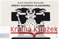 Křest svatého Vladimíra - audiobook - audiobook Karel Havlíček Borovský 8594015312835 Vyšehrad