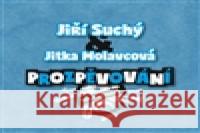Prozpěvování Jiří Suchý 8594042901002