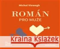 Román pro muže - audiobook Michal Viewegh 8594072272554
