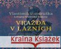 Vražda v lázních Skalka Jarmila Pospíšilová 8594072273377