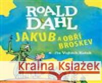 Jakub a obří broskev Roald Dahl 8594072273667