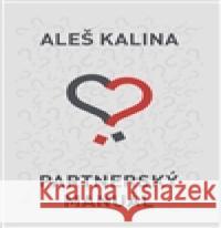 Partnerský manuál Aleš Kalina 8594167180214