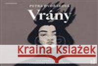 Vrány Petra Dvořáková 8594169483245