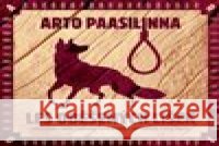 Les oběšených lišek Arto Paasilinna 8594169484303 OneHotBook
