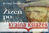 Žízeň po životě Irving Stone 8594169487687