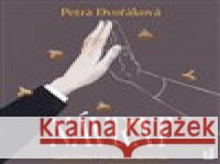 Návrat Petra Dvořáková 8594169487694