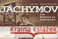 Jáchymov - audiobook Josef Haslinger 8594177770214