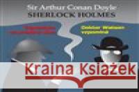 Vzpomínka na prázdný dům / Dr. Watson vzpomíná Arthur Conan Doyle 8594177770276 Tebenas