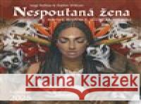 Nespoutaná žena, kalendář 2025 Sophie Wilkins 8594185330424